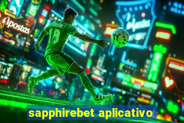 sapphirebet aplicativo